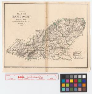 Primary view of object titled 'Preliminary map of Orange County, Virginia.'.