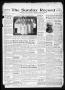 Newspaper: The Sunday Record (Mineola, Tex.), Vol. 11, No. 5, Ed. 1 Sunday, May …