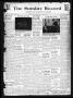 Primary view of The Sunday Record (Mineola, Tex.), Vol. 13, No. 22, Ed. 1 Sunday, August 30, 1942