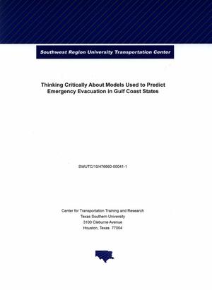 Primary view of object titled 'Thinking critically about models used to predict emergency evacuation in Gulf Coast states'.