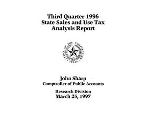 Primary view of object titled 'State Sales and Use Tax Analysis Report: Third Quarter, 1996'.