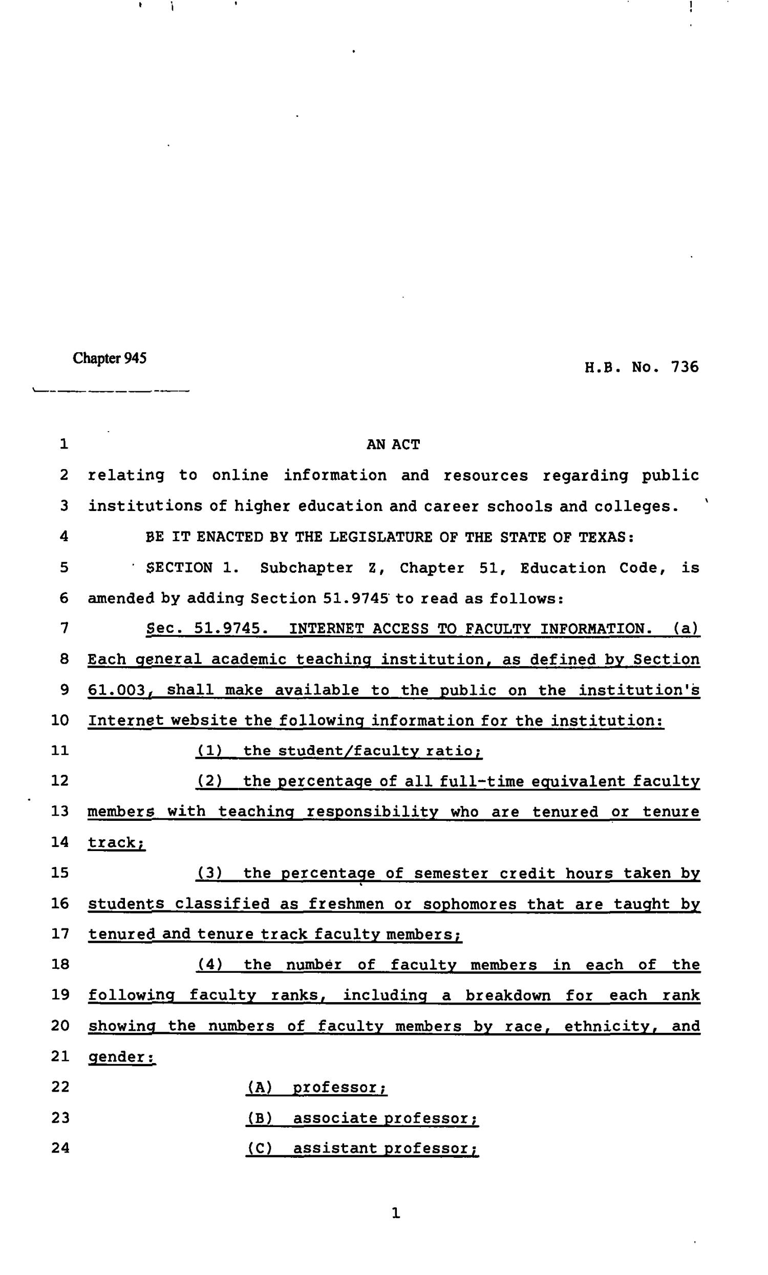 82nd Texas Legislature, Regular Session, House Bill 736, Chapter 945
                                                
                                                    [Sequence #]: 1 of 21
                                                