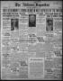 Thumbnail image of item number 1 in: 'The Abilene Reporter (Abilene, Tex.), Vol. 33, No. 1, Ed. 1 Wednesday, January 2, 1918'.