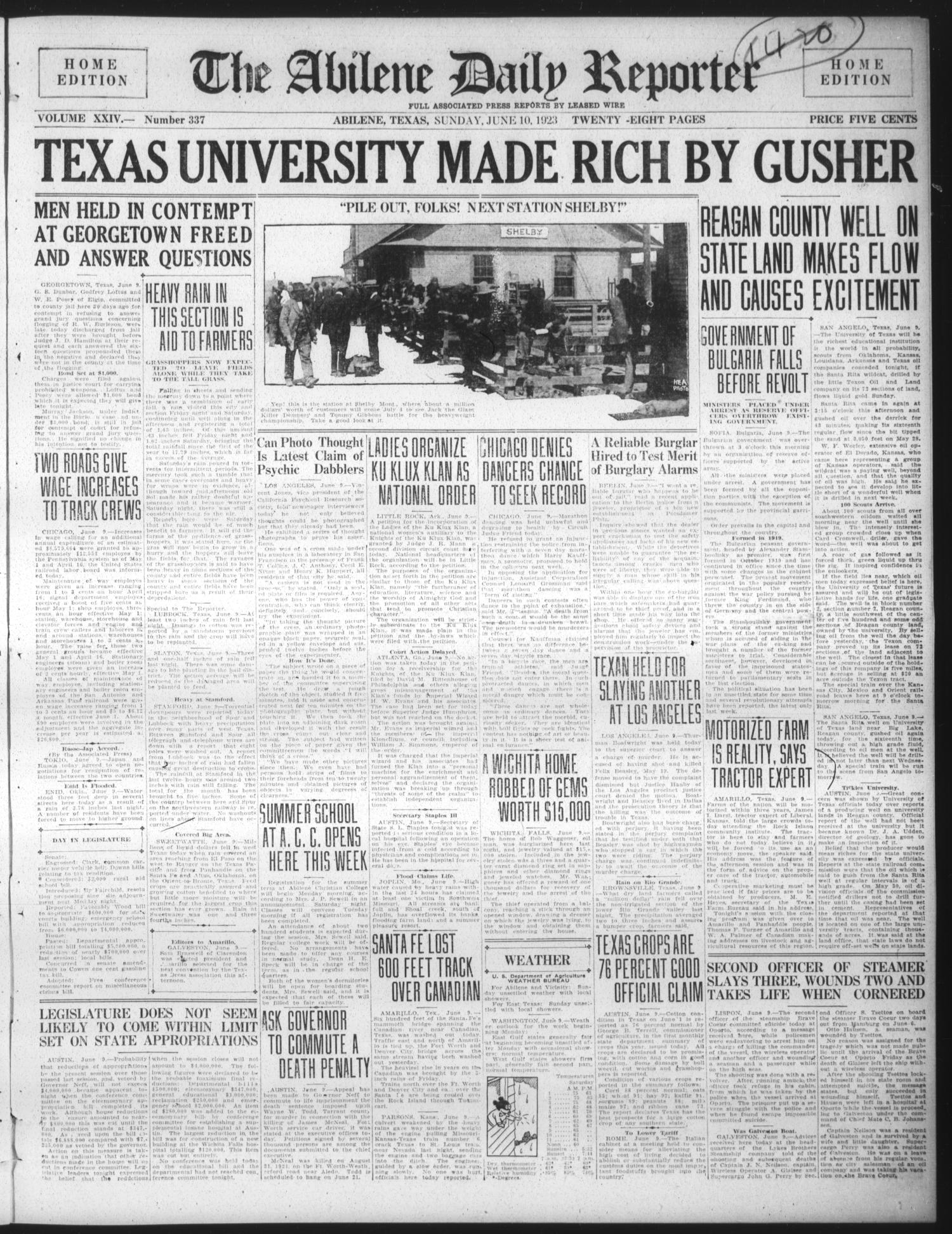 The Abilene Daily Reporter (Abilene, Tex.), Vol. 24, No. 337, Ed. 1 Sunday, June 10, 1923
                                                
                                                    [Sequence #]: 1 of 24
                                                