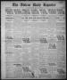 Primary view of The Abilene Daily Reporter (Abilene, Tex.), Vol. 22, No. 99, Ed. 1 Monday, April 7, 1919