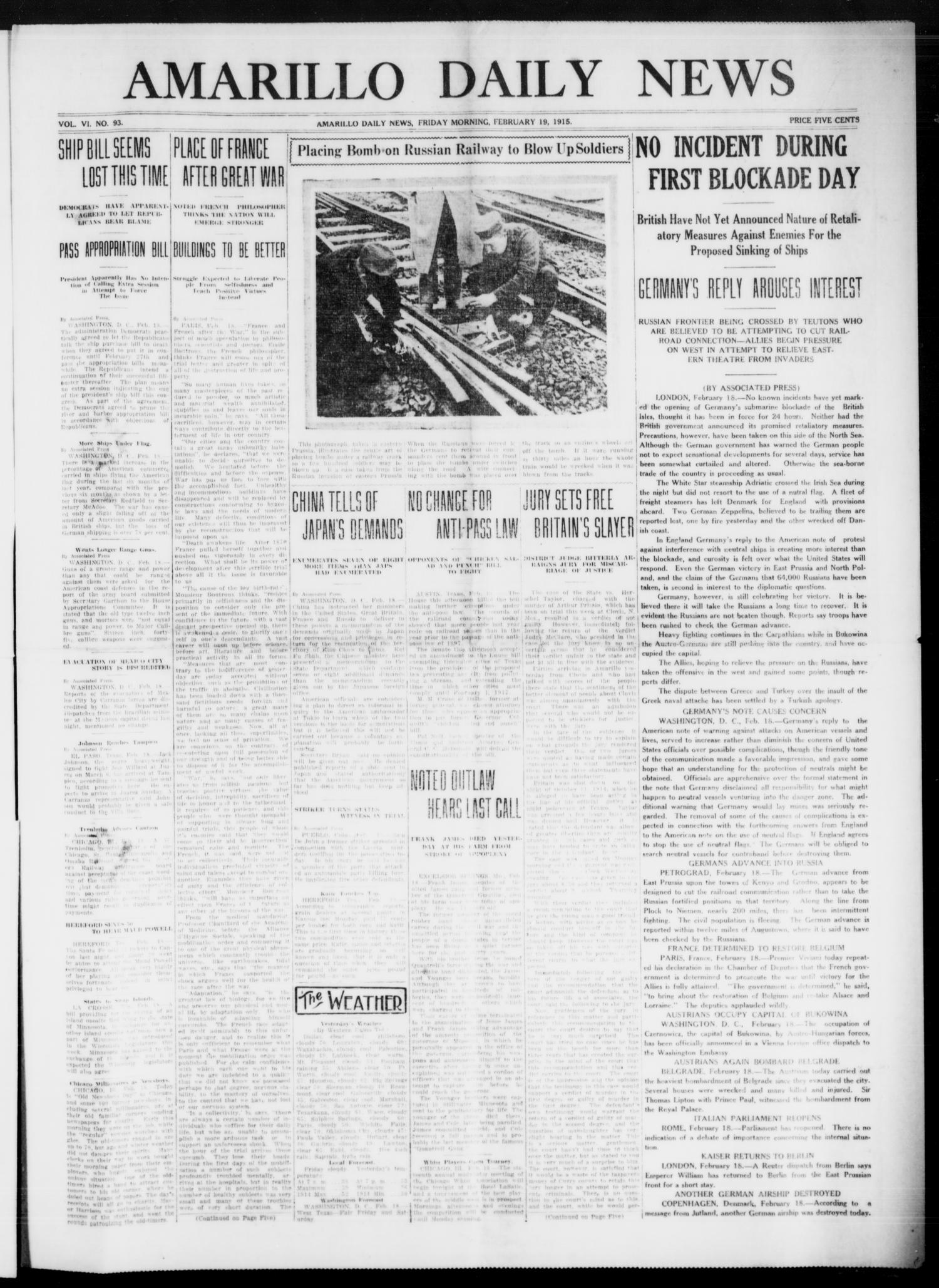 Amarillo Daily News (Amarillo, Tex.), Vol. 6, No. 93, Ed. 1 Friday, February 19, 1915
                                                
                                                    [Sequence #]: 1 of 6
                                                