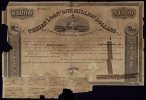 Primary view of object titled '"Texian Loan of One Million Dollars"'.
