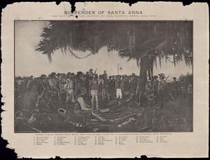 Primary view of object titled 'Surrender of Santa Anna:  The Day After the Battle of San Jacinto, April 22nd, 1836'.