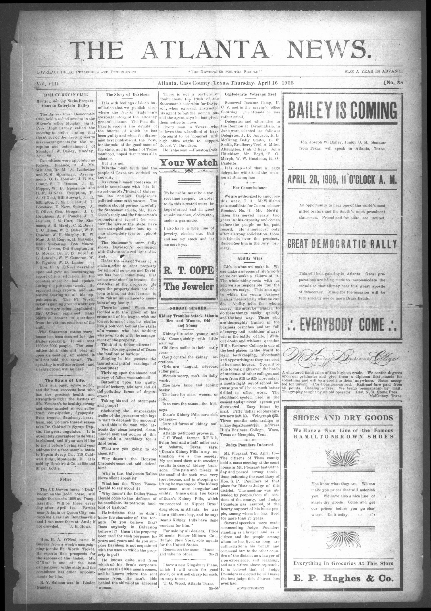 The Atlanta News. (Atlanta, Tex.), Vol. 8, No. 35, Ed. 1 Thursday, April 16, 1908
                                                
                                                    [Sequence #]: 1 of 8
                                                