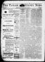 Newspaper: The Taylor County News. (Abilene, Tex.), Vol. 13, No. 4, Ed. 1 Friday…