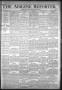 Thumbnail image of item number 1 in: 'The Abilene Reporter. (Abilene, Tex.), Vol. 13, No. 13, Ed. 1 Friday, March 30, 1894'.