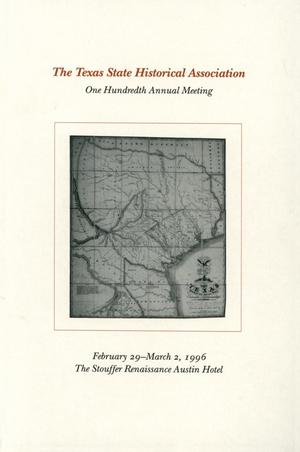 Primary view of object titled 'Texas State Historical Association One Hundredth Annual Meeting, 1996'.