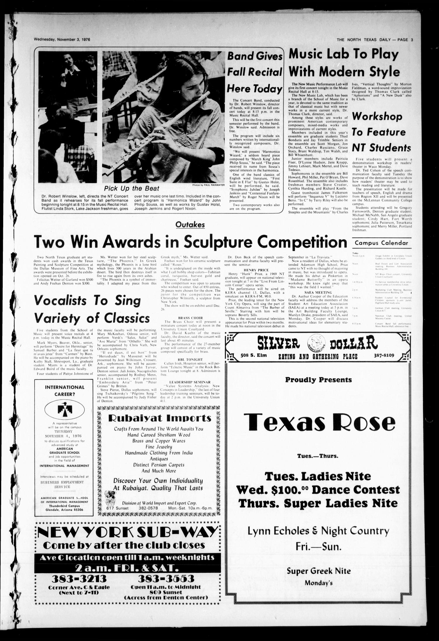 The North Texas Daily (Denton, Tex.), Vol. 60, No. 37, Ed. 1 Wednesday, November 3, 1976
                                                
                                                    [Sequence #]: 3 of 6
                                                