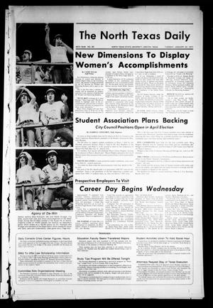 Primary view of object titled 'The North Texas Daily (Denton, Tex.), Vol. 60, No. 60, Ed. 1 Tuesday, January 25, 1977'.