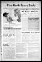 Newspaper: The North Texas Daily (Denton, Tex.), Vol. 60, No. 68, Ed. 1 Tuesday,…