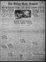 Newspaper: The Abilene Daily Reporter (Abilene, Tex.), Vol. 24, No. 81, Ed. 1 Th…