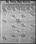 Thumbnail image of item number 1 in: 'The Abilene Daily Reporter (Abilene, Tex.), Vol. 21, No. 97, Ed. 1 Thursday, July 5, 1917'.