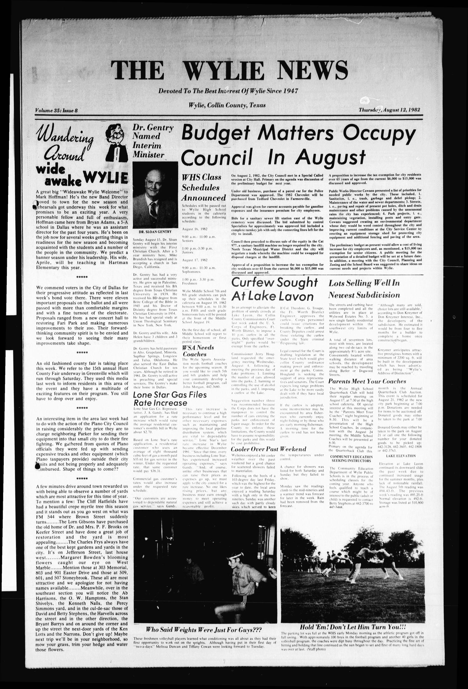 The Wylie News (Wylie, Tex.), Vol. 35, No. 8, Ed. 1 Thursday, August 12, 1982
                                                
                                                    [Sequence #]: 1 of 10
                                                