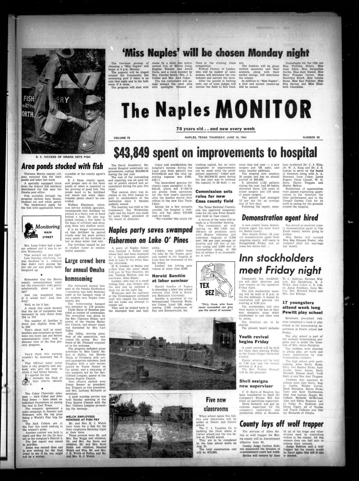 The Naples Monitor (Naples, Tex.), Vol. 78, No. 48, Ed. 1 Thursday, June 18, 1964
                                                
                                                    [Sequence #]: 1 of 8
                                                