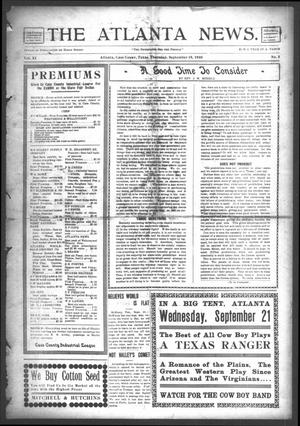Primary view of object titled 'The Atlanta News. (Atlanta, Tex.), Vol. 11, No. 5, Ed. 1 Thursday, September 15, 1910'.