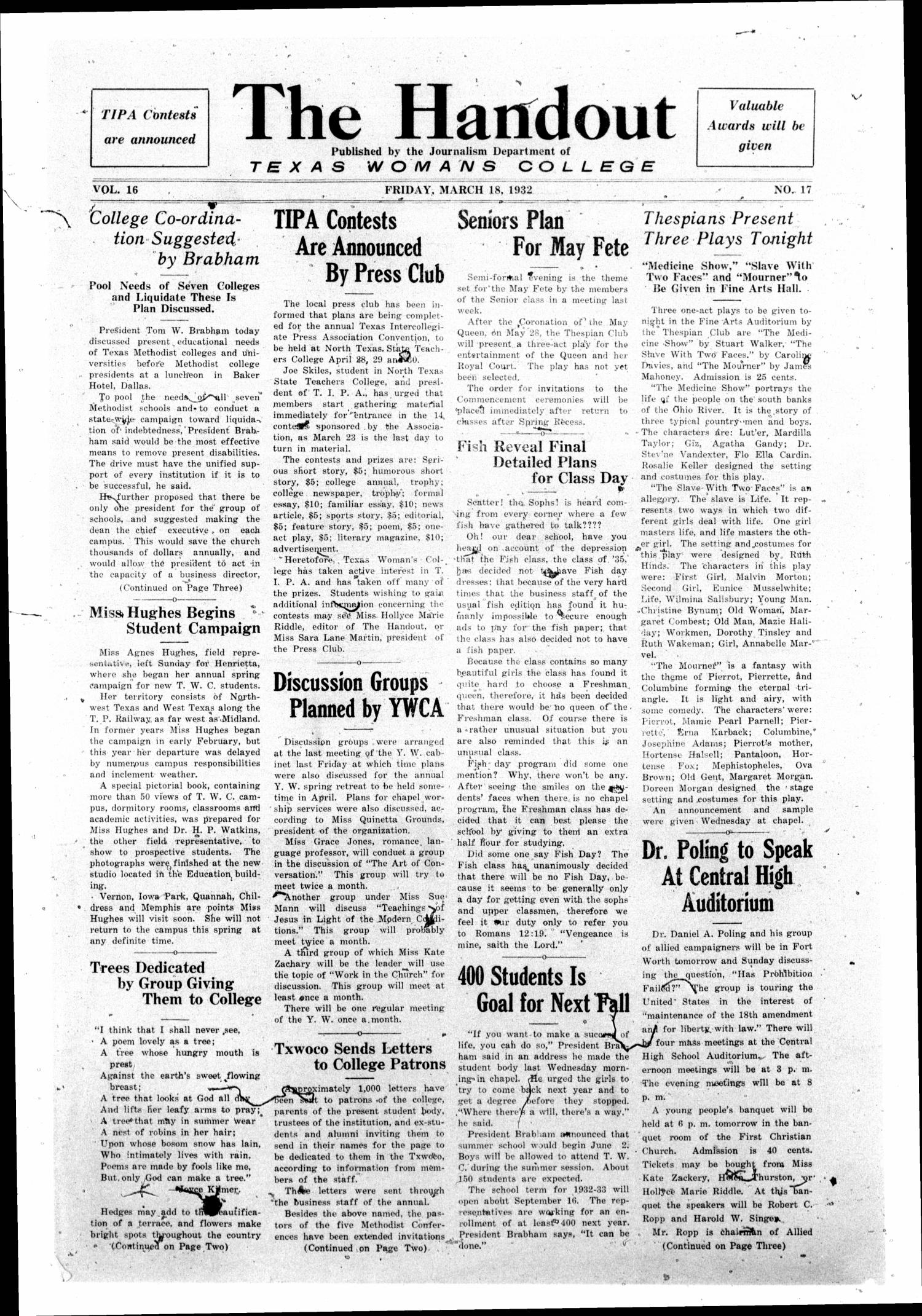 The Handout, Vol. 16, No. 17, Ed. 1 Friday, March 18, 1932
                                                
                                                    [Sequence #]: 1 of 4
                                                