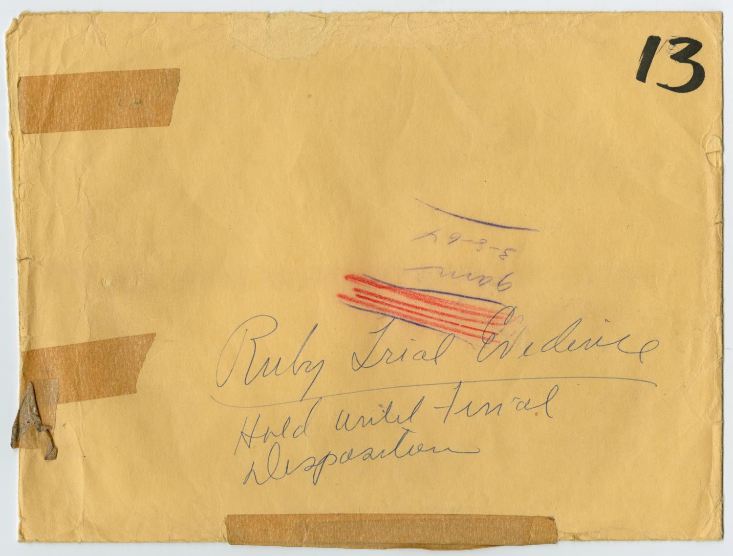 [Envelope for Ruby Trial Evidence]
                                                
                                                    [Sequence #]: 1 of 2
                                                