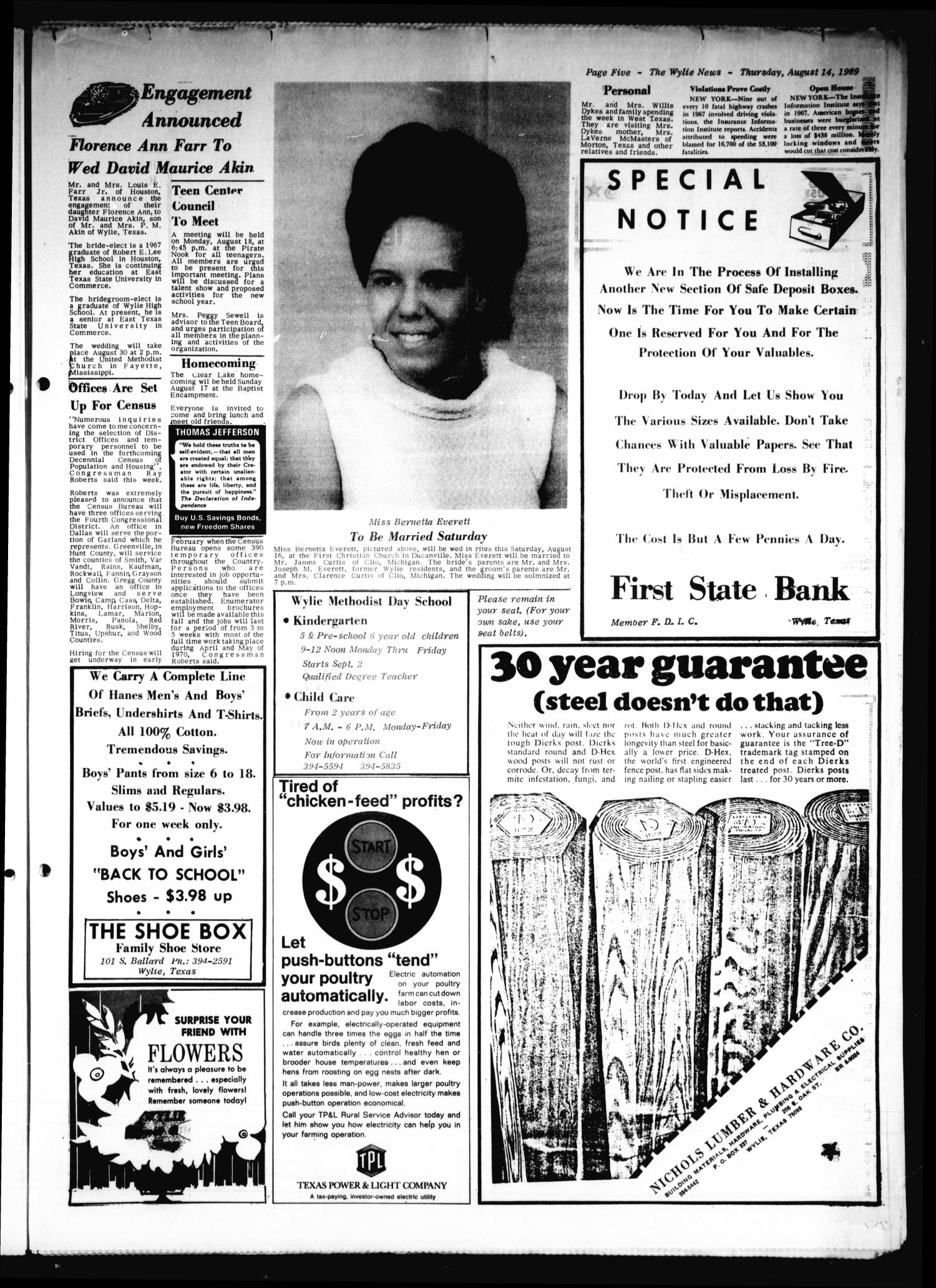 The Wylie News (Wylie, Tex.), Vol. 22, No. 10, Ed. 1 Thursday, August 14, 1969
                                                
                                                    [Sequence #]: 5 of 6
                                                