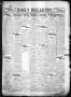 Newspaper: Daily Bulletin. (Brownwood, Tex.), Vol. 11, No. 240, Ed. 1 Thursday, …