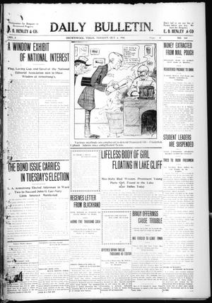 Primary view of object titled 'Daily Bulletin. (Brownwood, Tex.), Vol. 8, No. 302, Ed. 1 Tuesday, October 6, 1908'.