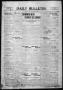 Primary view of Daily Bulletin. (Brownwood, Tex.), Vol. 9, No. 244, Ed. 1 Wednesday, July 28, 1909