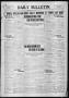 Newspaper: Daily Bulletin. (Brownwood, Tex.), Vol. 9, No. 236, Ed. 1 Saturday, J…