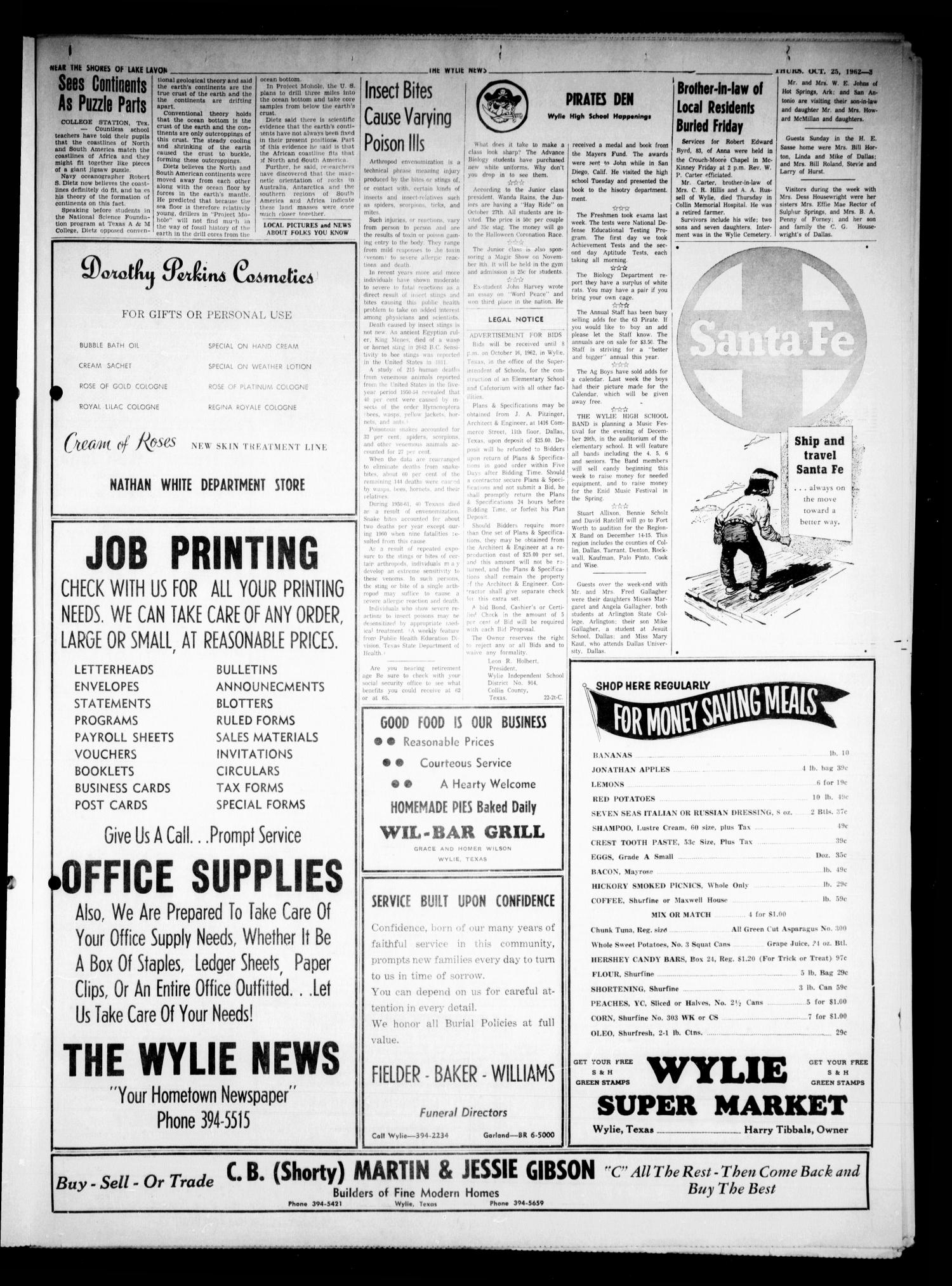 The Wylie News (Wylie, Tex.), Vol. 15, No. 25, Ed. 1 Thursday, October 25, 1962
                                                
                                                    [Sequence #]: 3 of 4
                                                