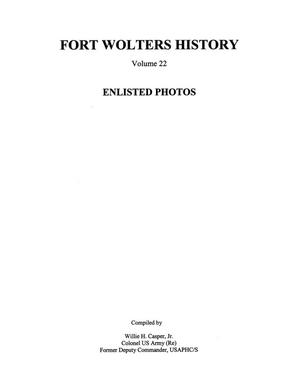 Primary view of object titled 'Pictorial History of Fort Wolters, Volume 22: Enlisted Photos'.