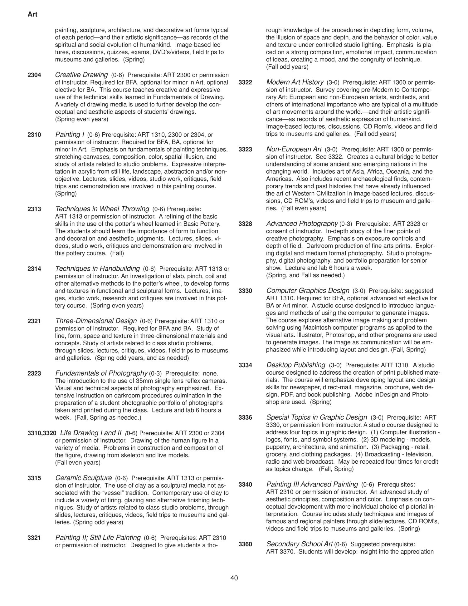 Bulletin of McMurry University, 2009-2010
                                                
                                                    40
                                                