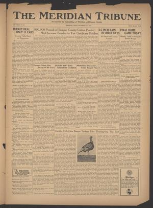 Primary view of object titled 'The Meridian Tribune (Meridian, Tex.), Vol. 41, No. 26, Ed. 1 Friday, November 23, 1934'.