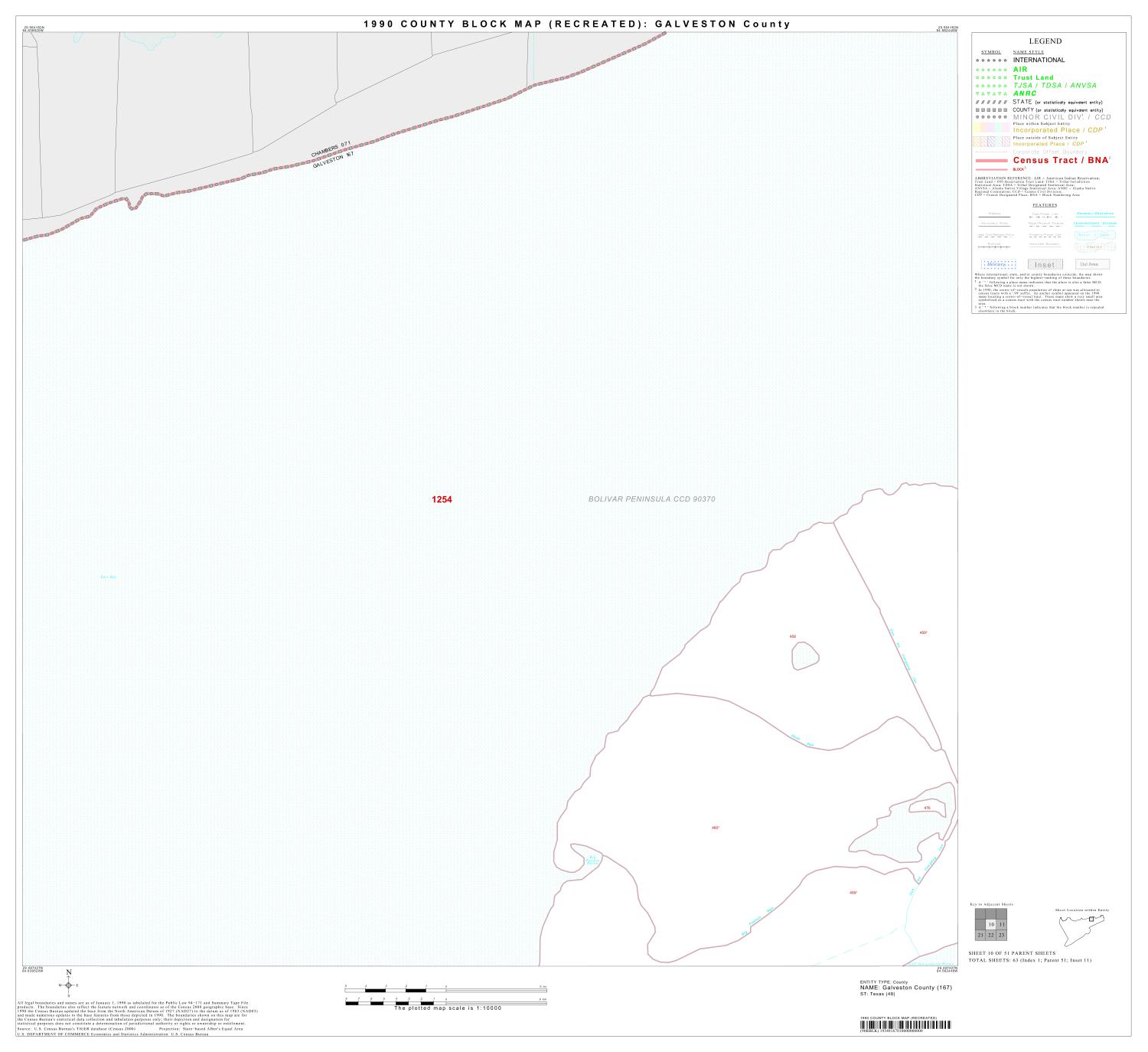 1990 Census County Block Map (Recreated): Galveston County, Block 10
                                                
                                                    [Sequence #]: 1 of 1
                                                
