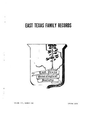Primary view of object titled 'East Texas Family Records, Volume 3, Number 1, Spring 1979'.