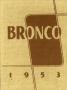 Primary view of The Bronco, Yearbook of Hardin-Simmons University, 1953