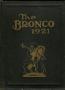 Primary view of The Bronco, Yearbook of Simmons College, 1921