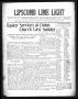 Thumbnail image of item number 1 in: 'Lipscomb Lime Light (Lipscomb, Tex.), Vol. 3, No. 21, Ed. 1 Thursday, April 8, 1915'.