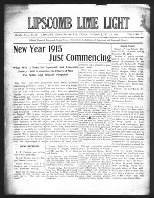 Primary view of object titled 'Lipscomb Lime Light (Lipscomb, Tex.), Vol. 3, No. 7, Ed. 1 Thursday, December 31, 1914'.