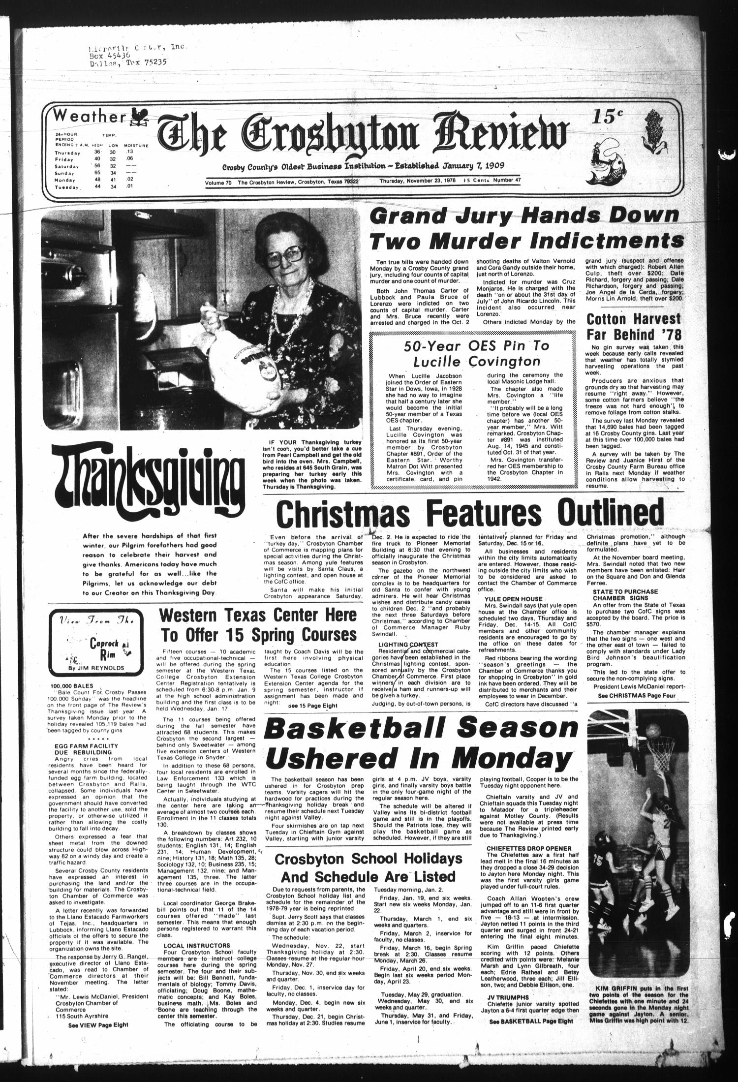 The Crosbyton Review (Crosbyton, Tex.), Vol. 70, No. 47, Ed. 1 Thursday, November 23, 1978
                                                
                                                    [Sequence #]: 1 of 10
                                                