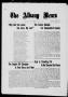 Newspaper: The Albany News (Albany, Tex.), Vol. 35, No. 47, Ed. 1 Friday, May 2,…