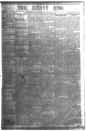 Primary view of object titled 'The Albany Echo. (Albany, Tex.), Vol. 1, No. 5, Ed. 1 Saturday, June 23, 1883'.