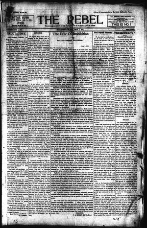 Primary view of object titled 'The Rebel (Hallettsville, Tex.), Vol. [1], No. 1, Ed. 1 Saturday, July 1, 1911'.