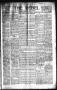 Thumbnail image of item number 1 in: 'The Rebel (Hallettsville, Tex.), Vol. [1], No. 36, Ed. 1 Saturday, March 9, 1912'.