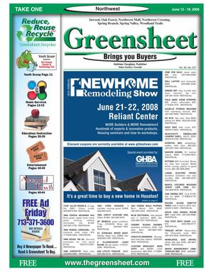 Primary view of object titled 'Greensheet (Houston, Tex.), Vol. 39, No. 227, Ed. 1 Friday, June 13, 2008'.