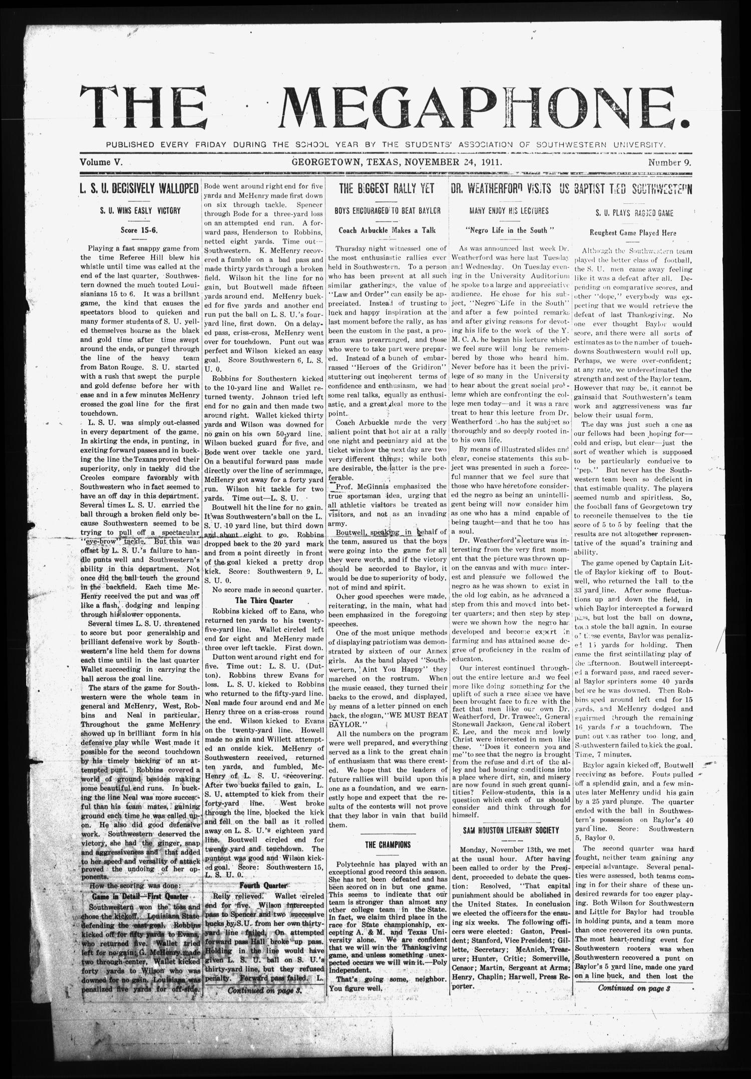 The Megaphone (Georgetown, Tex.), Vol. 5, No. 9, Ed. 1 Friday, November 24, 1911
                                                
                                                    [Sequence #]: 1 of 4
                                                