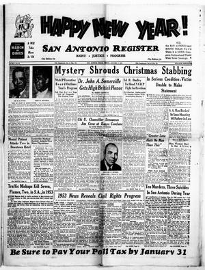 Primary view of object titled 'San Antonio Register (San Antonio, Tex.), Vol. 23, No. 49, Ed. 1 Friday, January 1, 1954'.