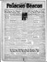 Thumbnail image of item number 1 in: 'Palacios Beacon (Palacios, Tex.), Vol. 33, No. 9, Ed. 1 Thursday, February 29, 1940'.